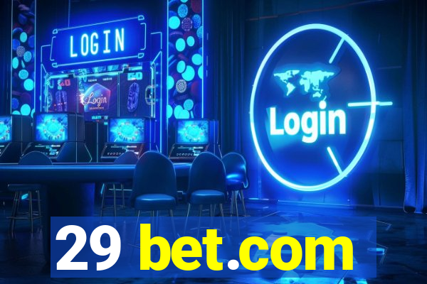 29 bet.com